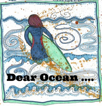 Dear Ocean (letter from a parent)